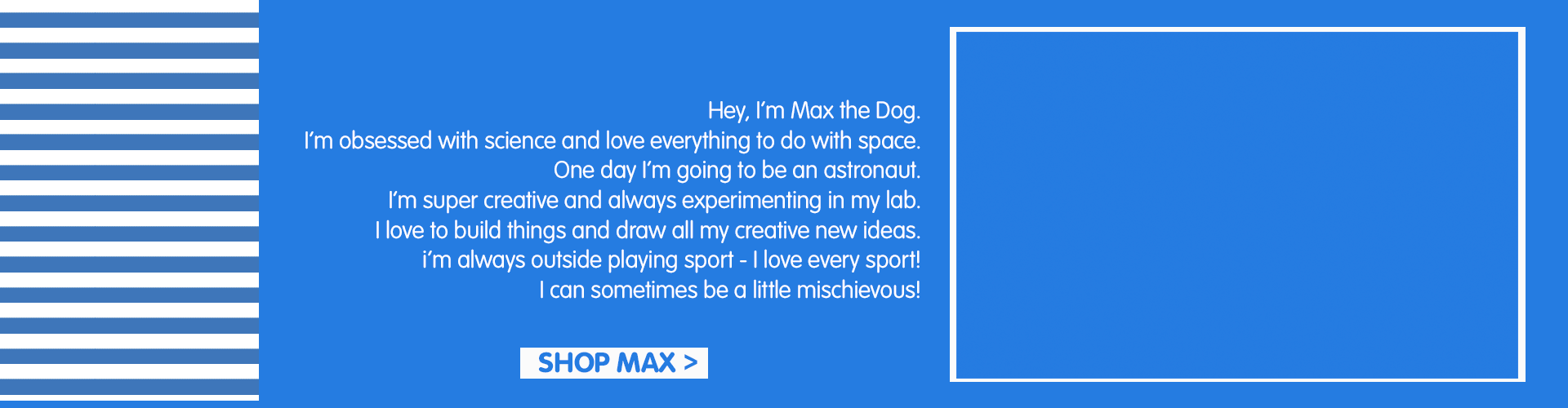 Meet Max